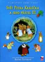 Svět Petra Králíčka a jeho přátel DVD III.