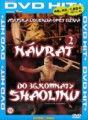 NÁVRAT DO 36. KOMNATY SHAOLINU 2. dvd