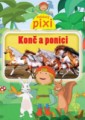 zvědavý pixi DVD Koně a poníci